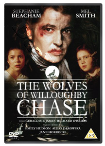 The Wolves of Willoughby Chase |   DVD